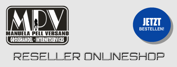 Jetzt bestellen ... Reseller Onlineshop!